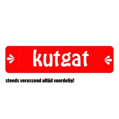 kutgat, steeds verrassend altijd voordelig!